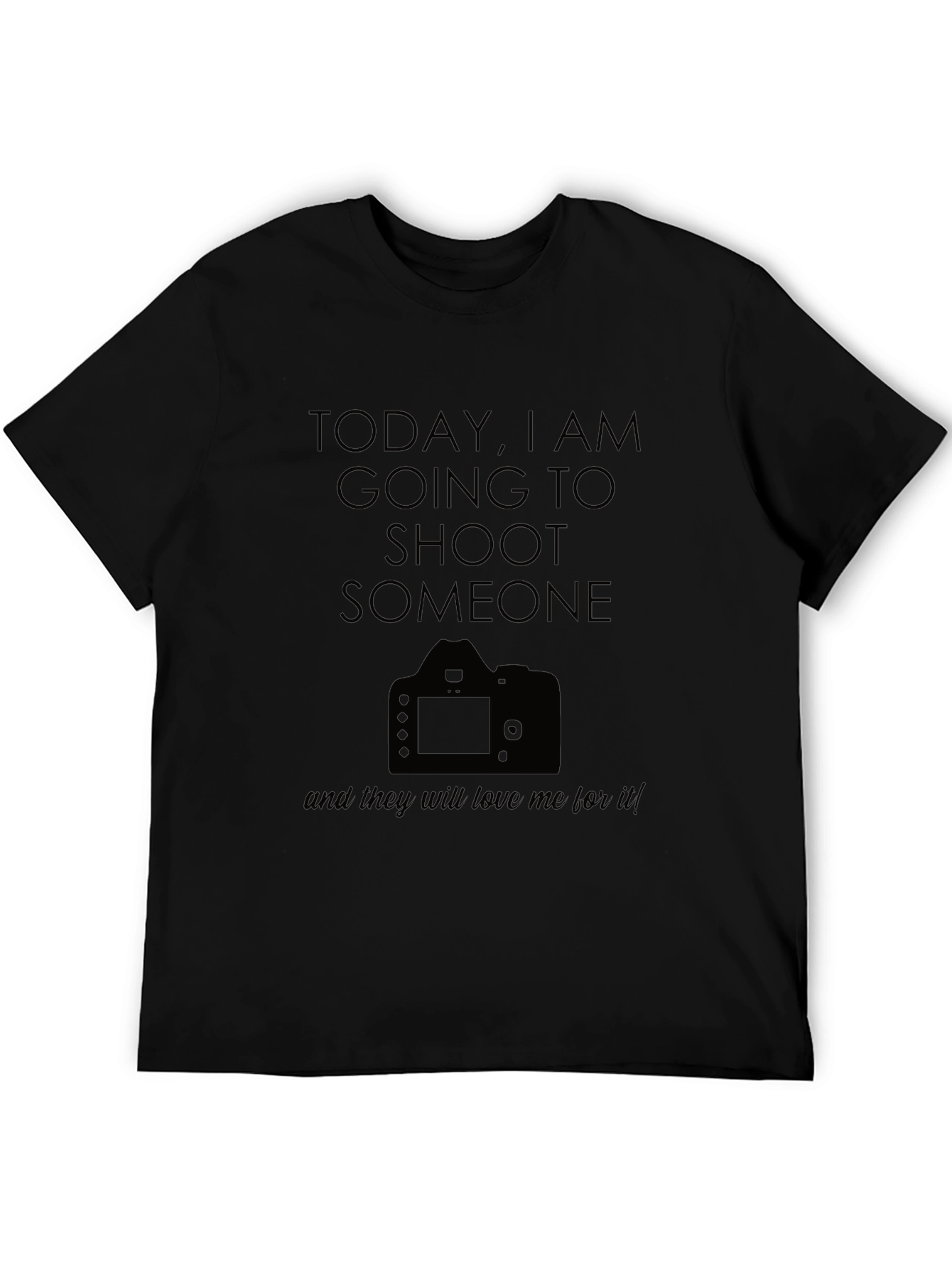 Photographer Humor T-Shirt