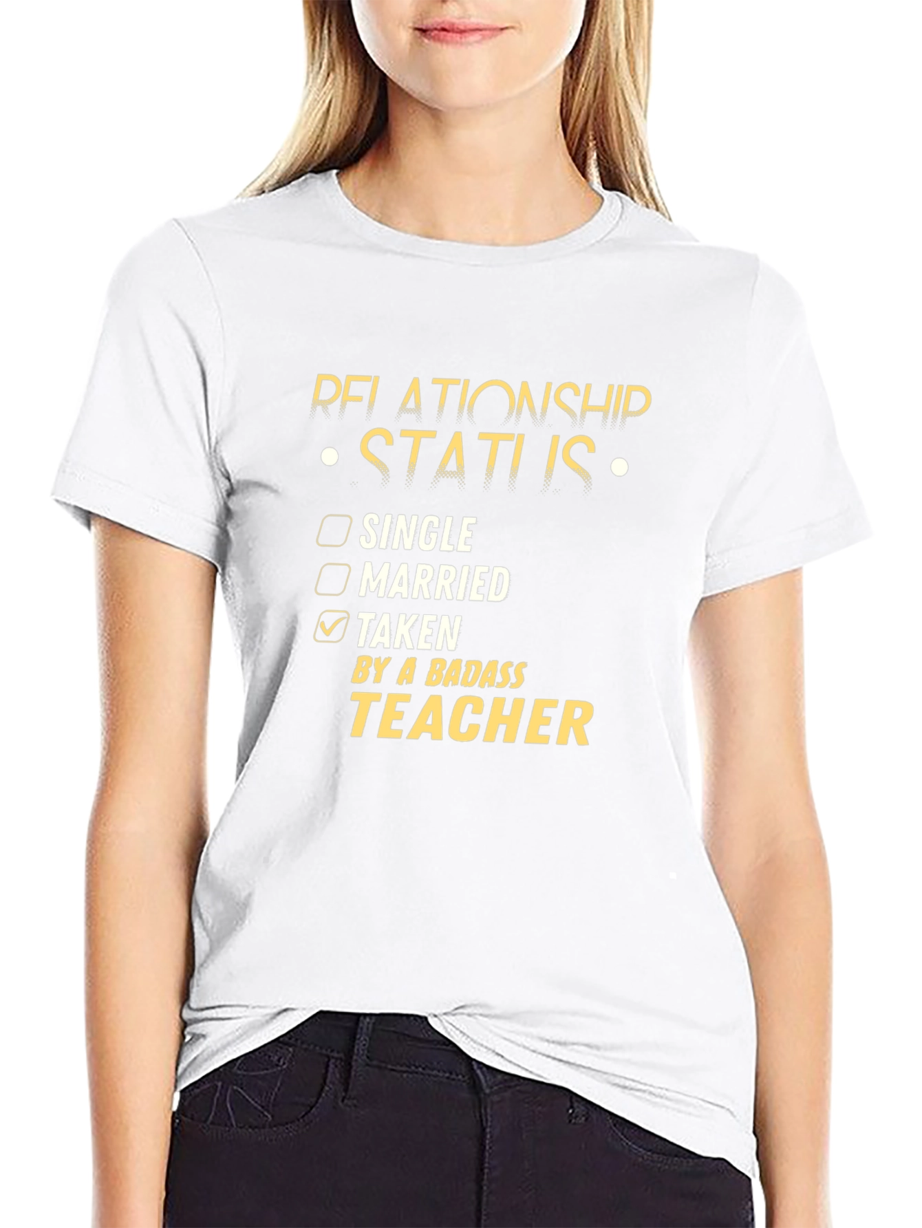 Relationship Status: Taken by a Badass Teacher T-Shirt