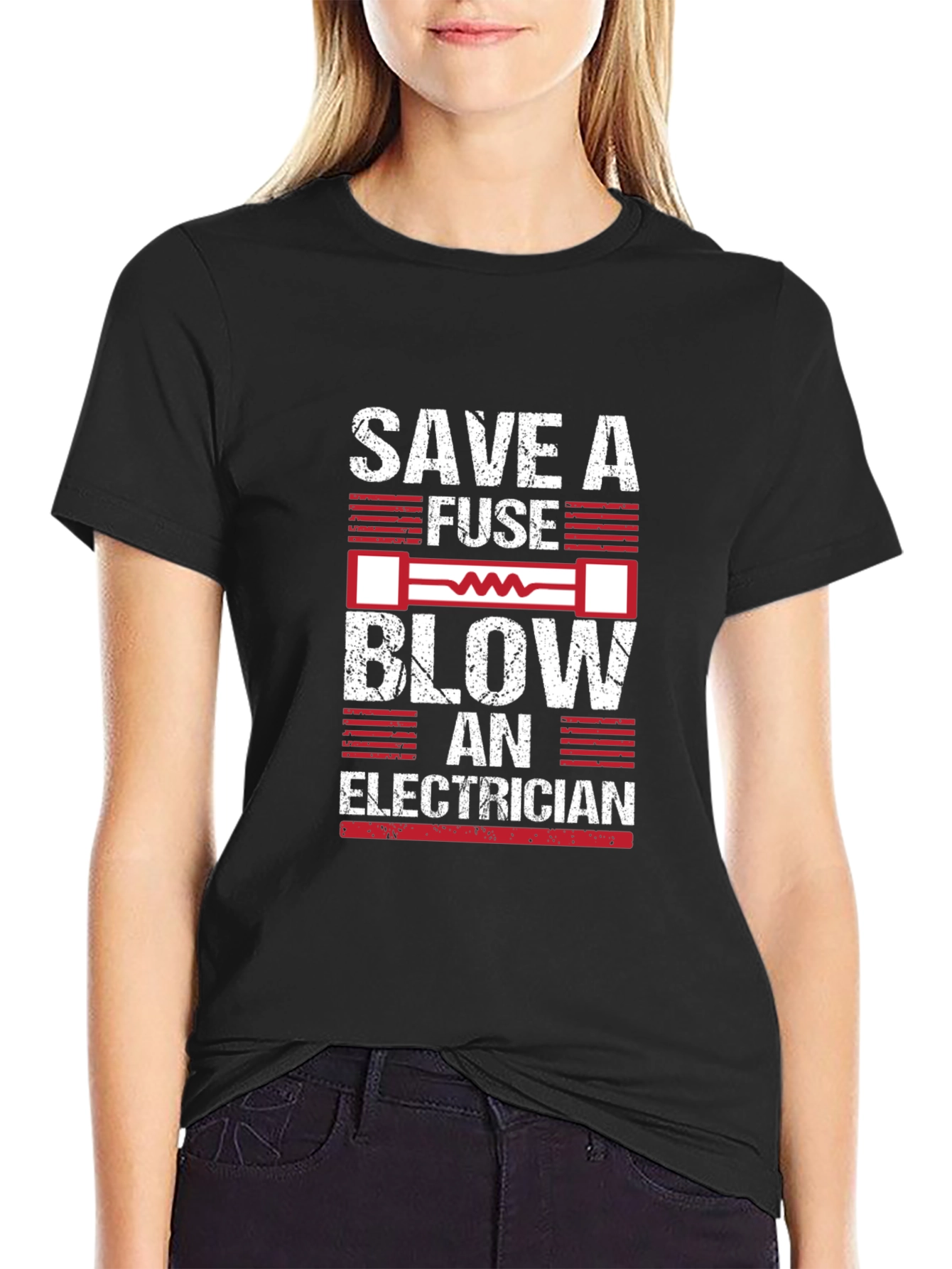 Save a Fuse Blow an Electrician Graphic T-Shirt