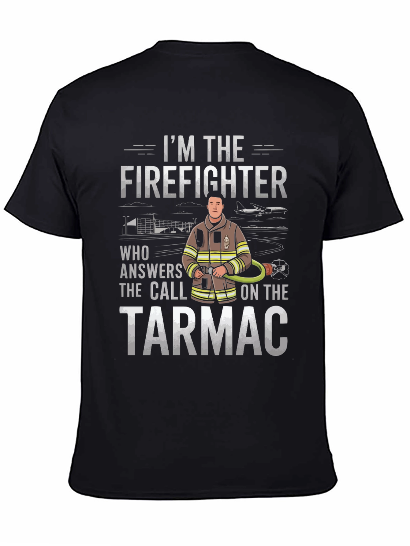 Firefighter T-Shirt - Tarmac Hero