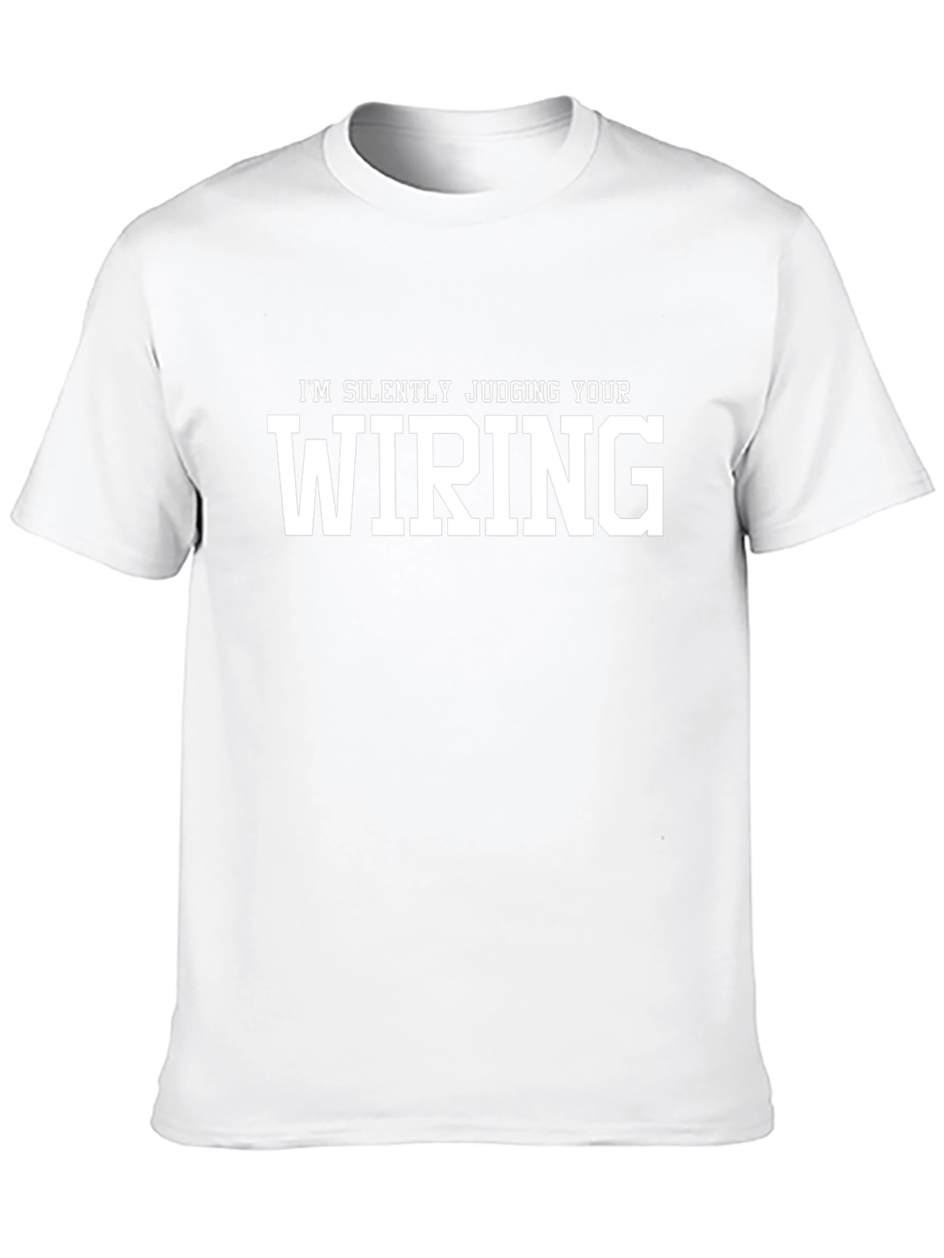 Im Silently Judging Your Wiring Black Graphic Tee