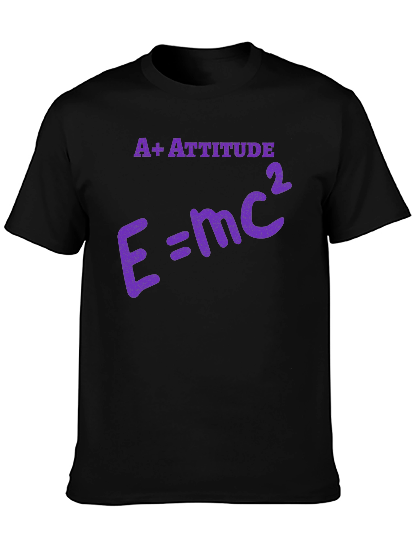 A+ Attitude E=mc² Graphic T-Shirt