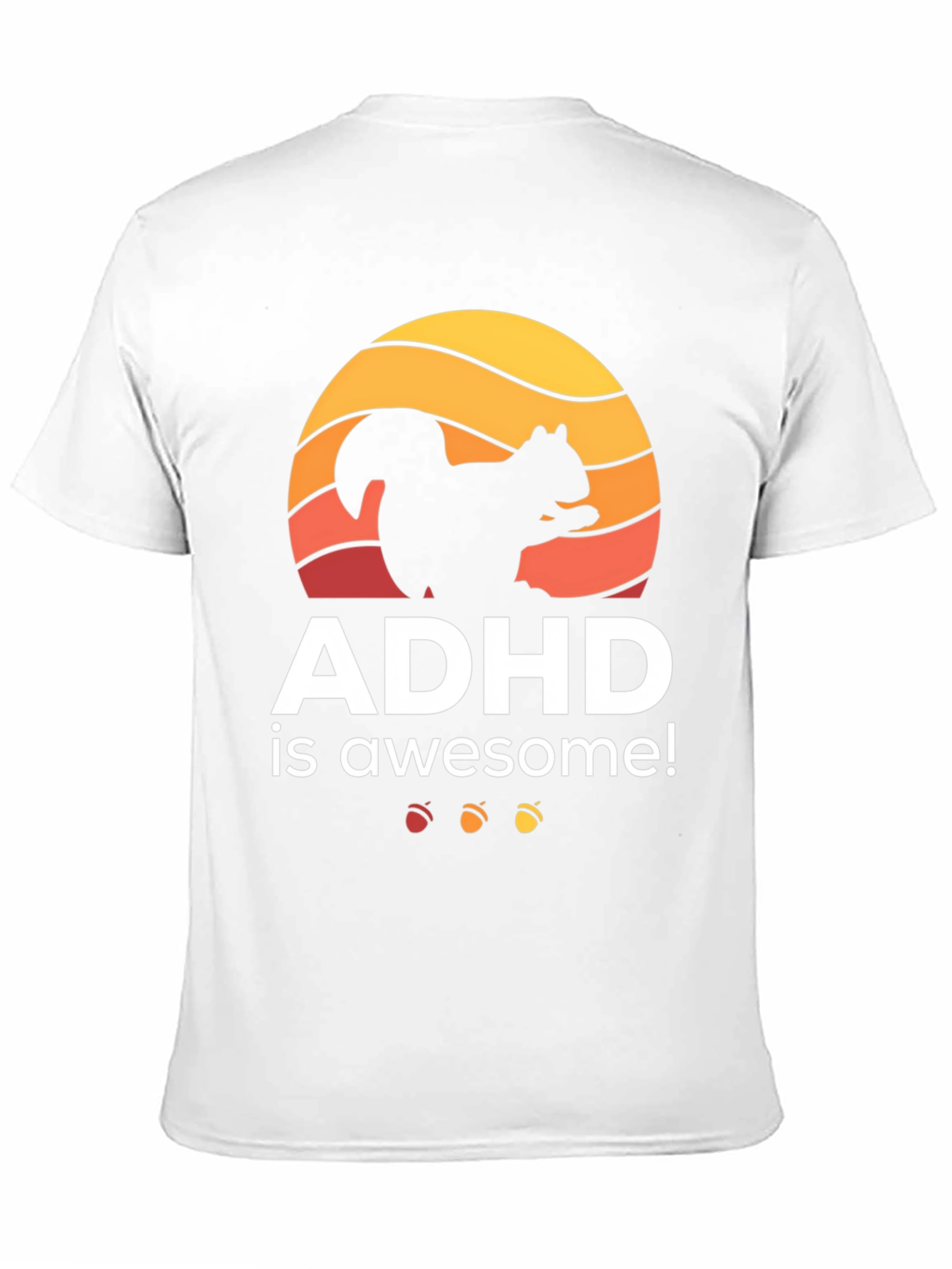 ADHD Is Awesome Squirrel Graphic T-Shirt