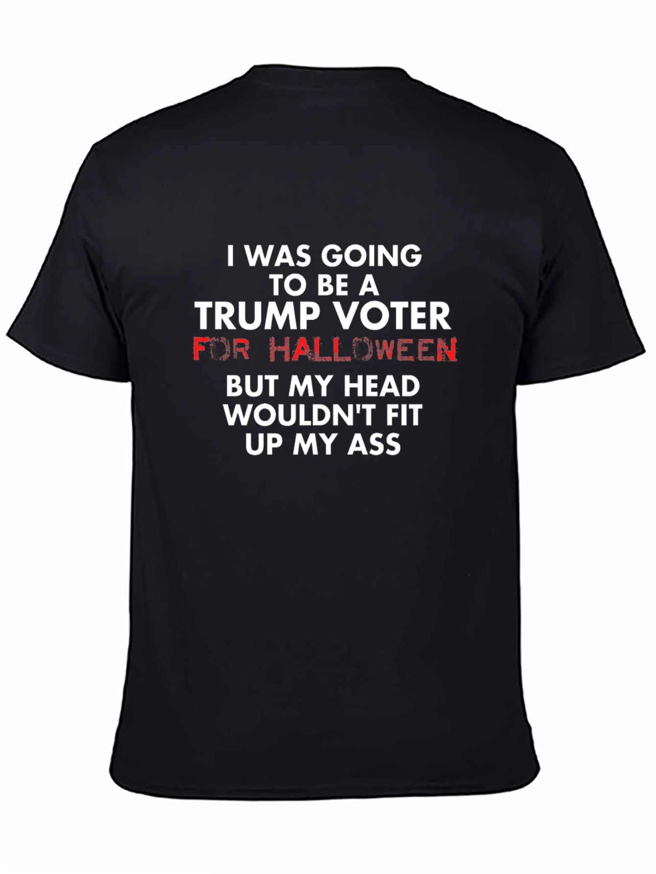 Funny Trump Voter Halloween T-Shirt