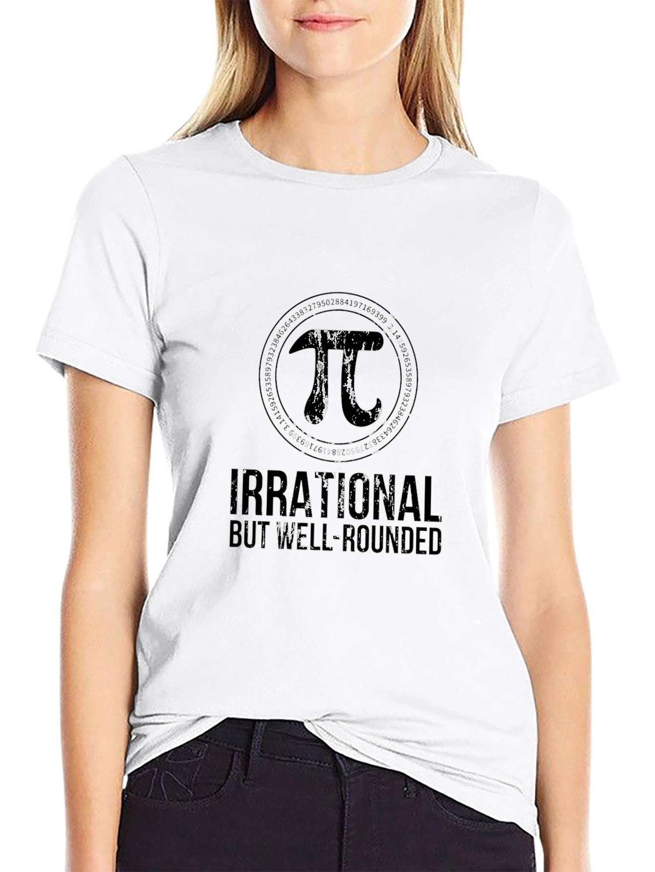 Irrational but Well-Rounded Pi T-Shirt