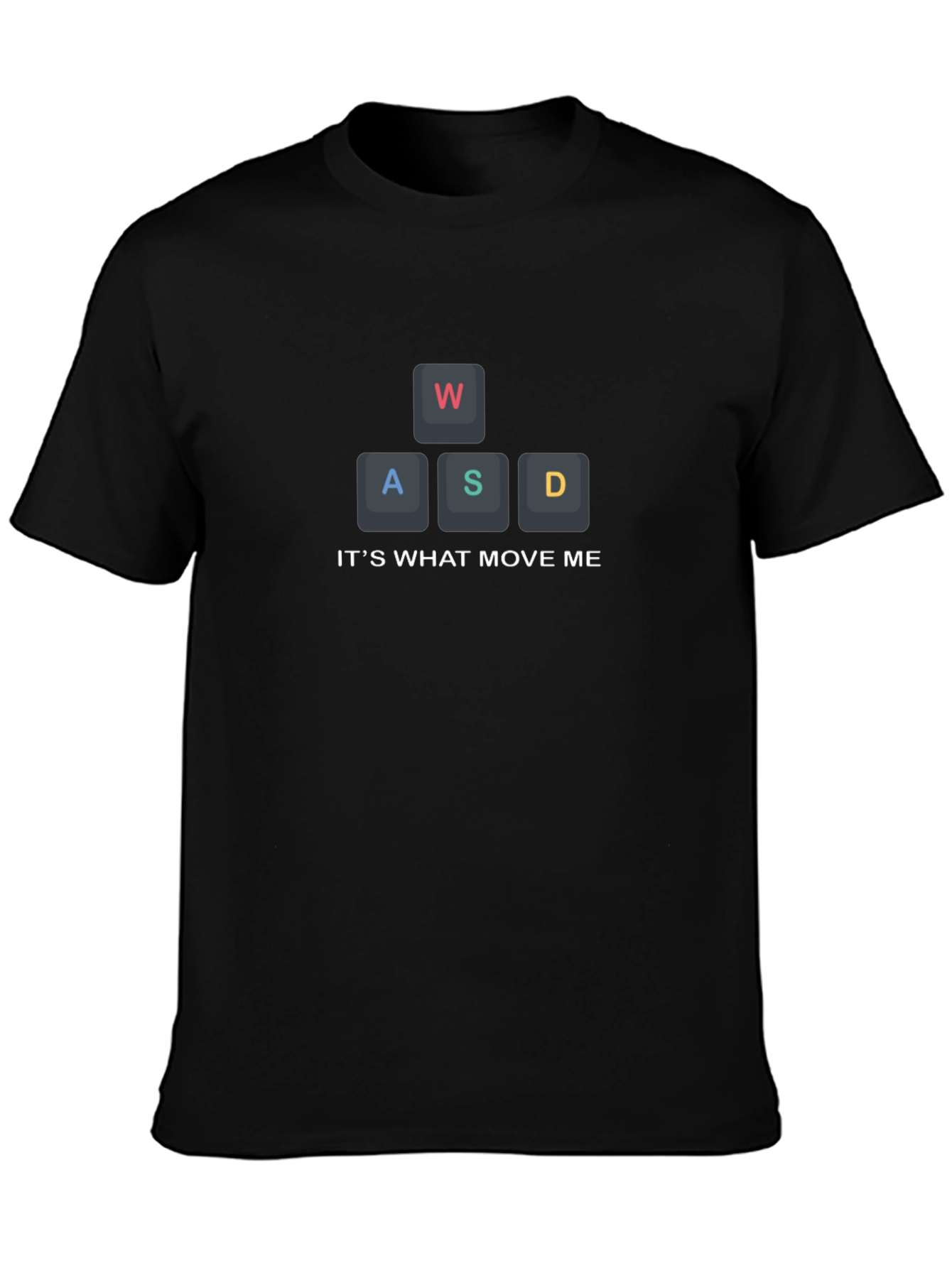 Gamer WASD Keyboard T-Shirt - Its What Move Me
