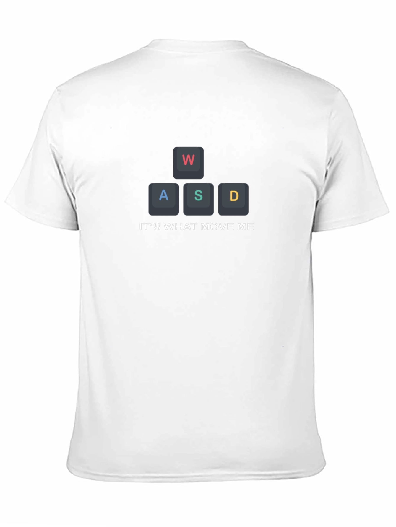 Gamer WASD Keyboard T-Shirt - Its What Move Me