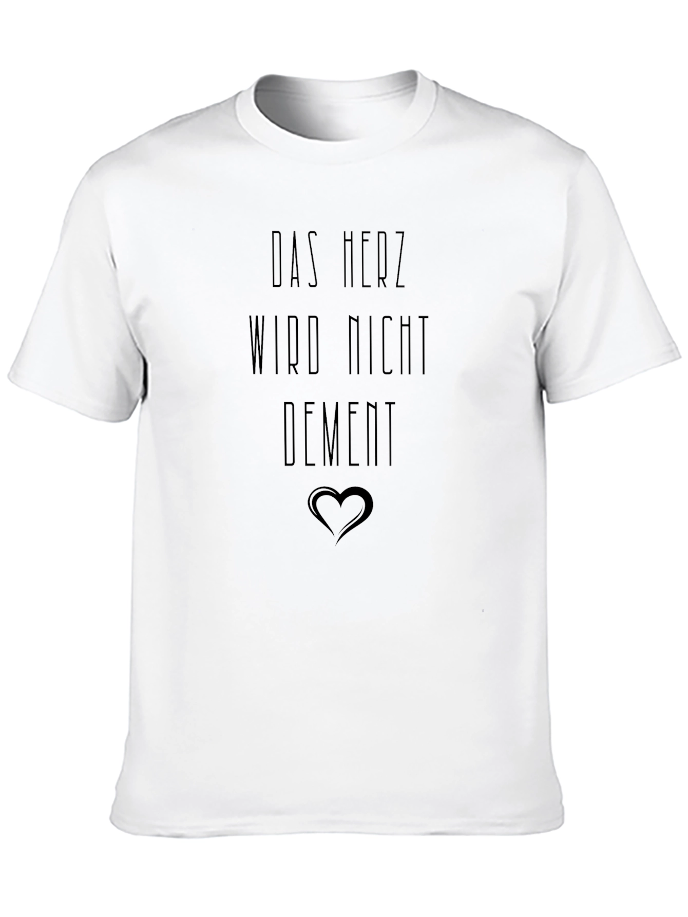 Das Herz Wird Nicht Dement Graphic Tee
