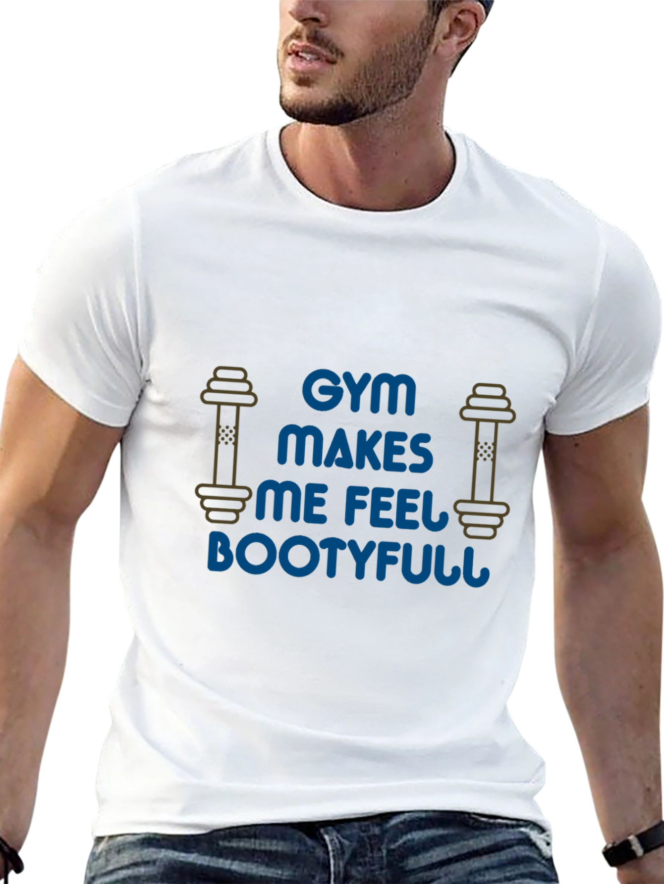 Gym Makes Me Feel Bootyfull Graphic T-Shirt