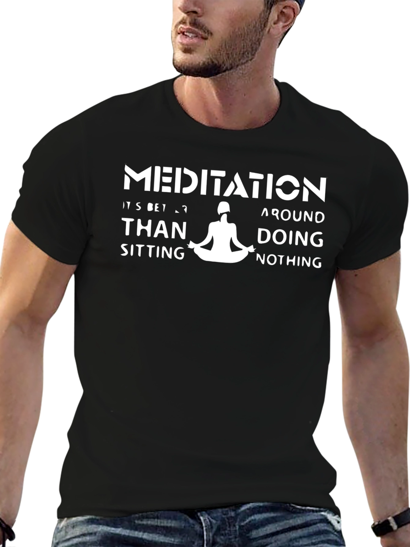 Meditation Better Than Nothing Graphic Tee