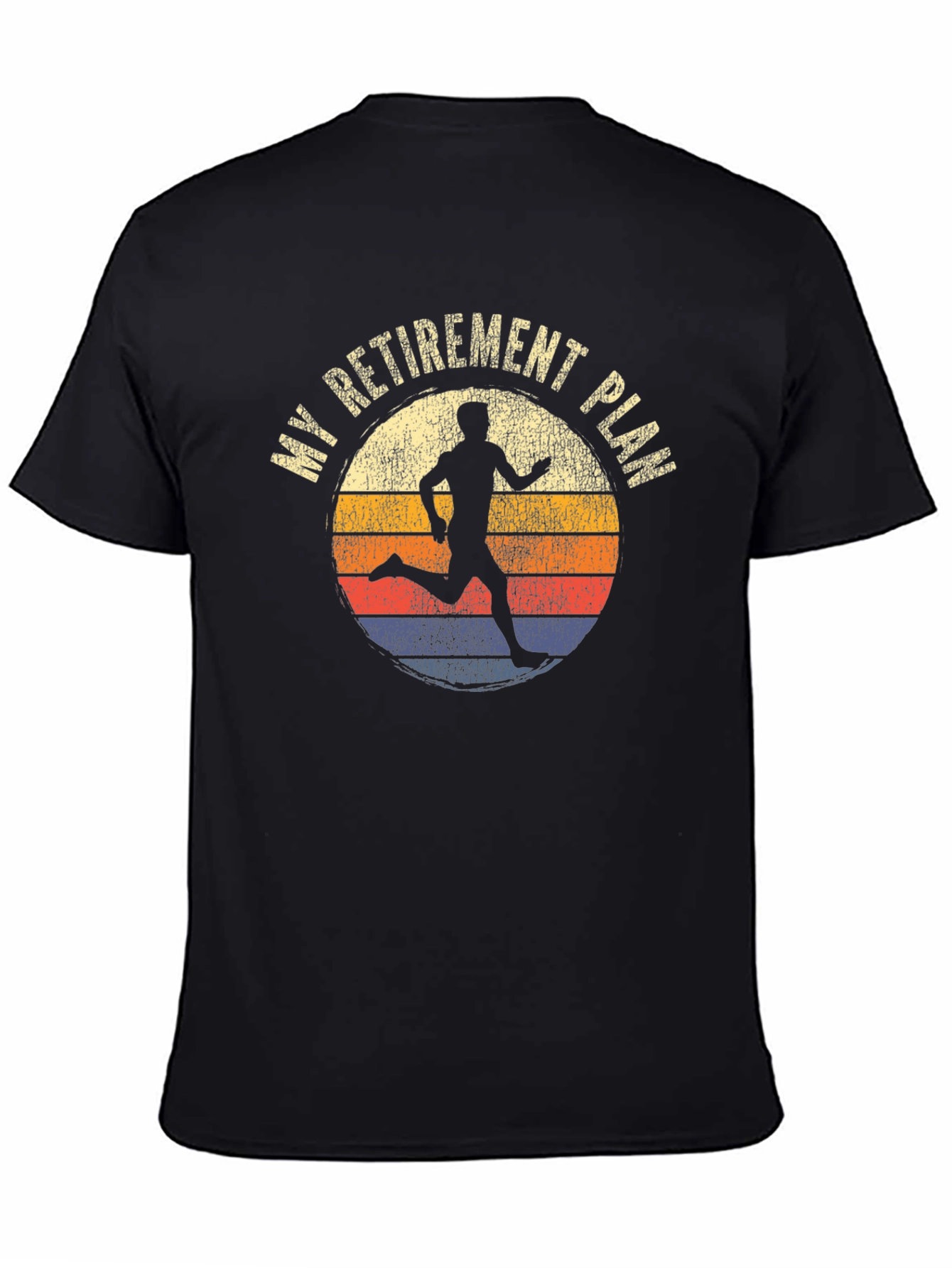 My Retirement Plan Running T-Shirt