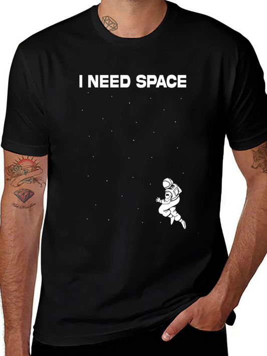 I Need Space T-Shirt