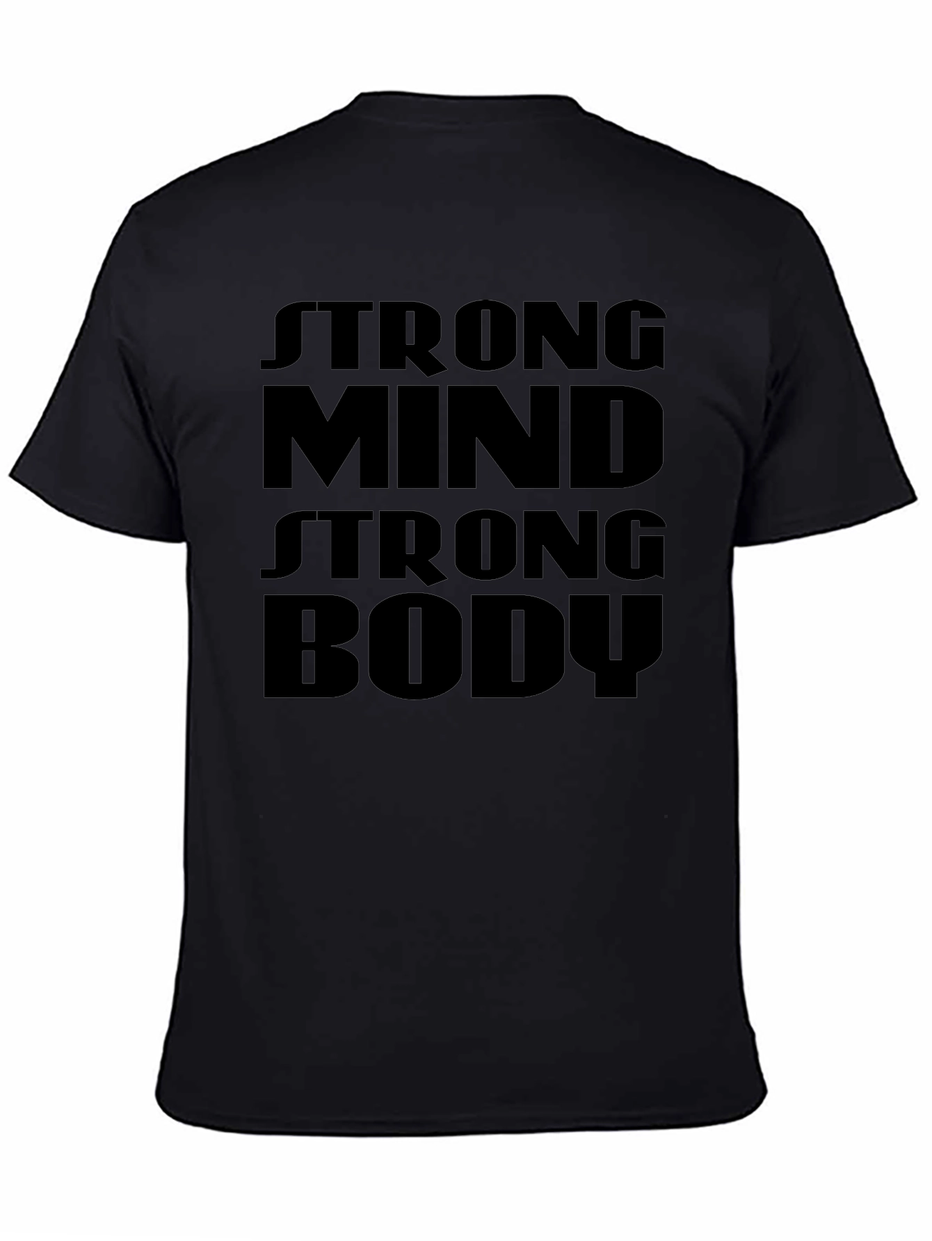 Strong Mind Strong Body Graphic T-Shirt