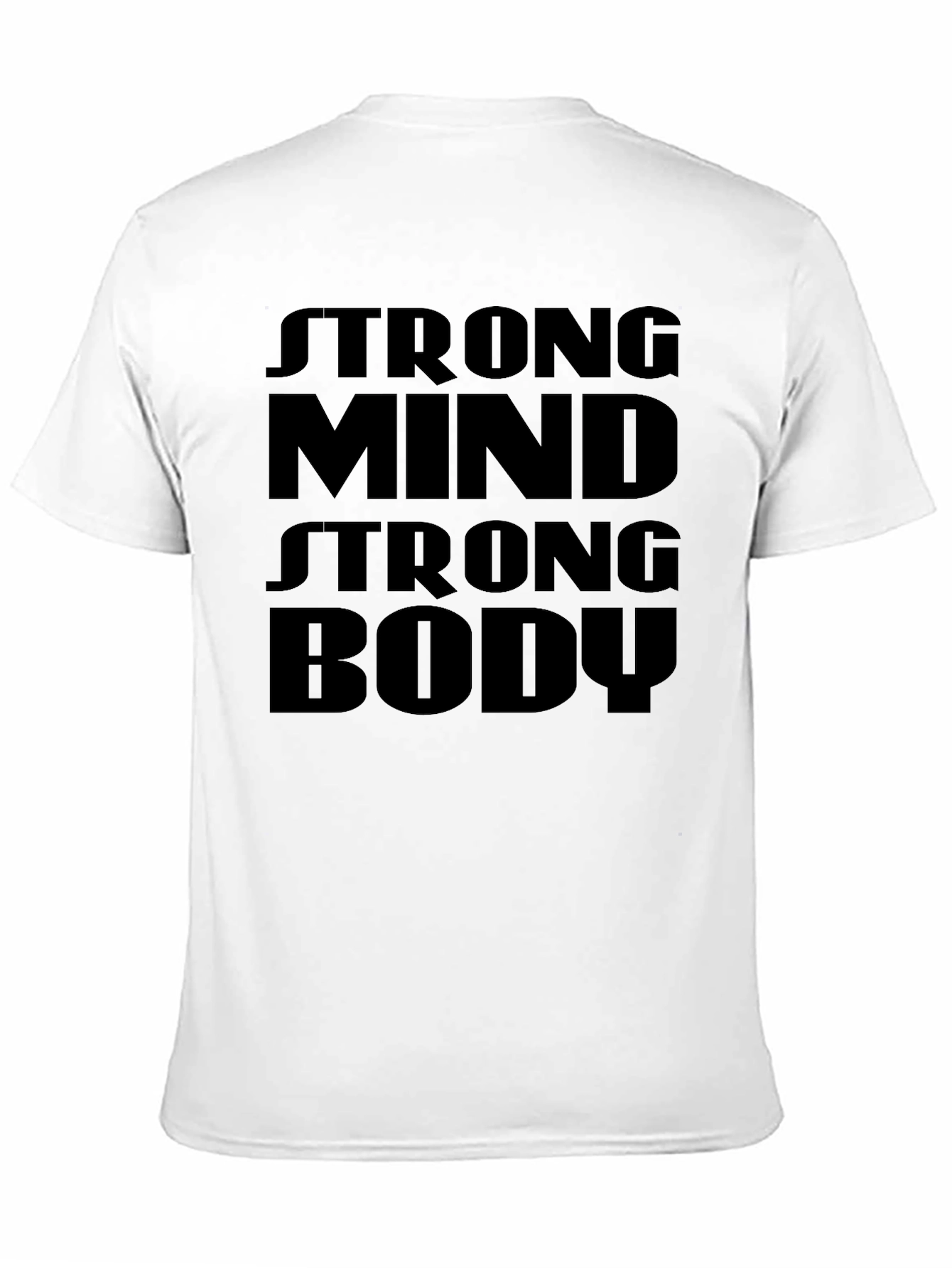 Strong Mind Strong Body Graphic T-Shirt