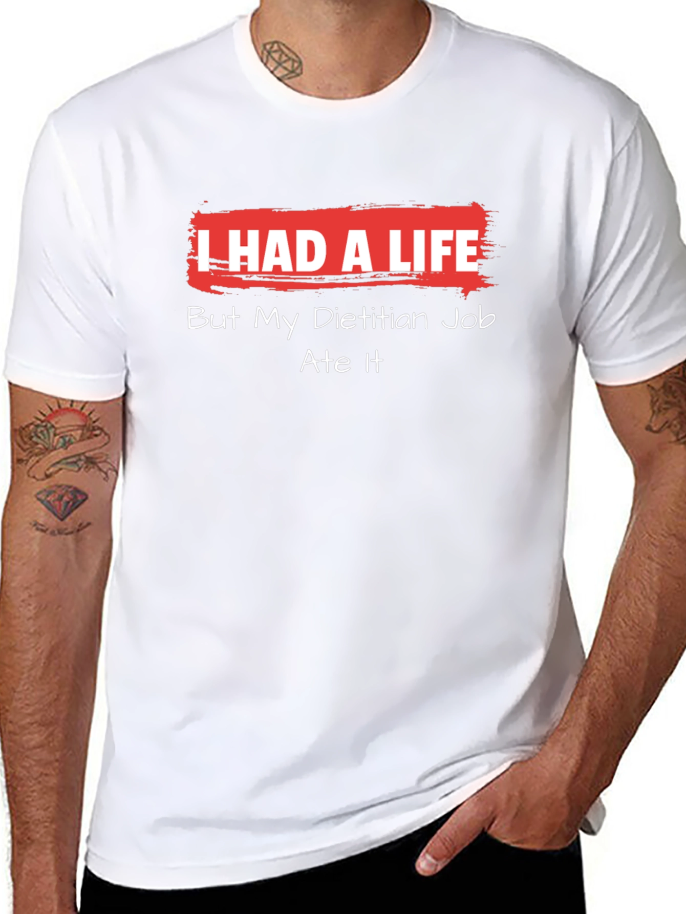 Dietitian Job Ate My Life Funny T-Shirt