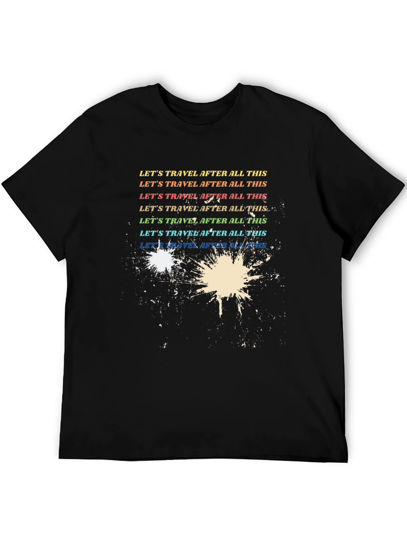Lets Travel T-Shirt After All This Black
