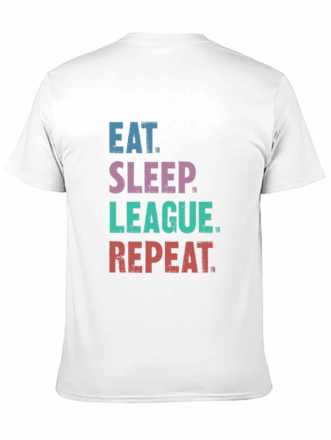 Eat Sleep League Repeat T-Shirt
