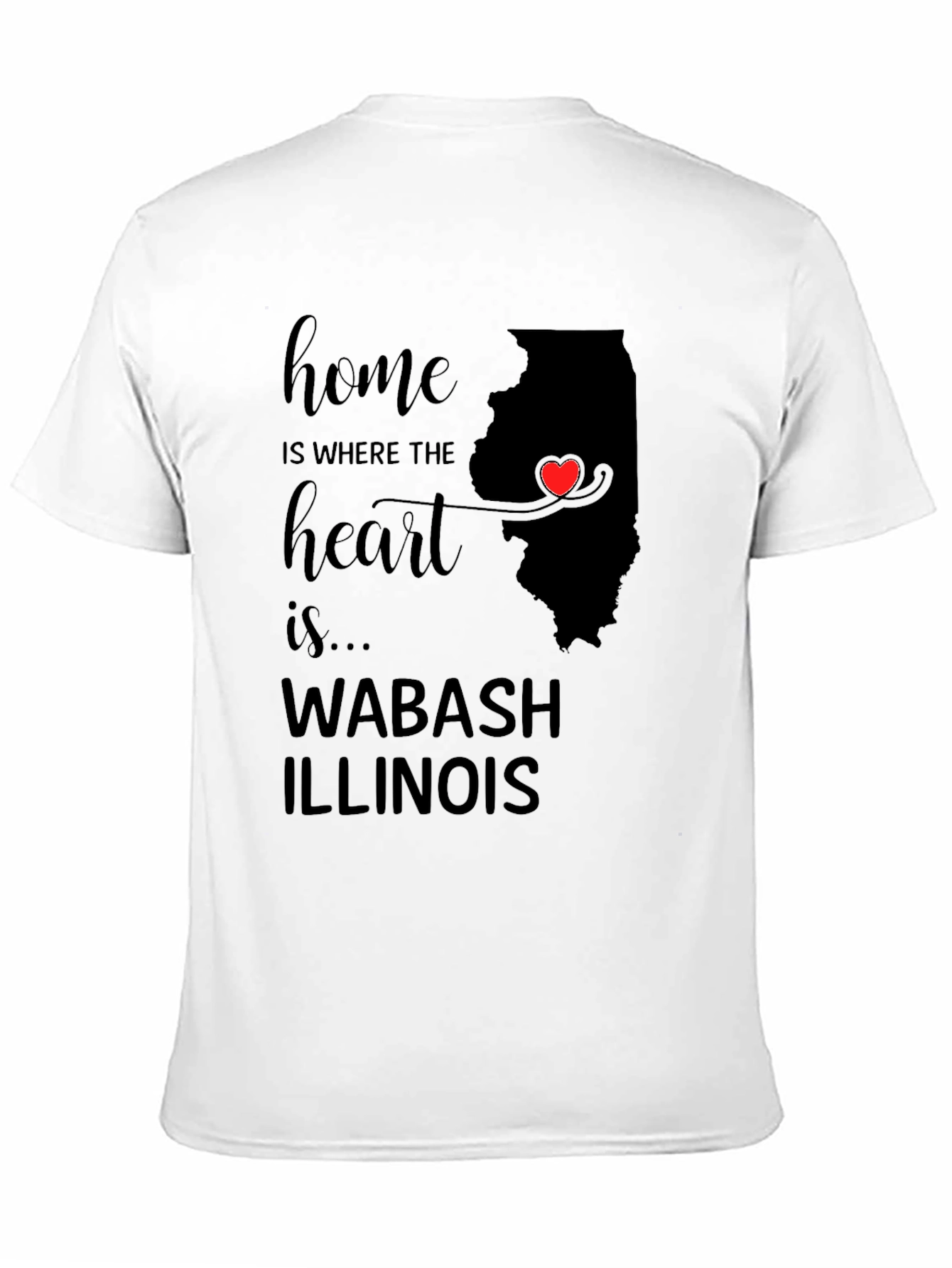 Home is Where the Heart is Illinois T-Shirt
