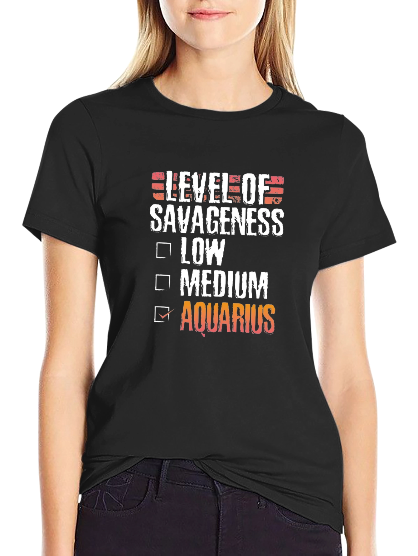 Aquarius Level of Savageness T-Shirt