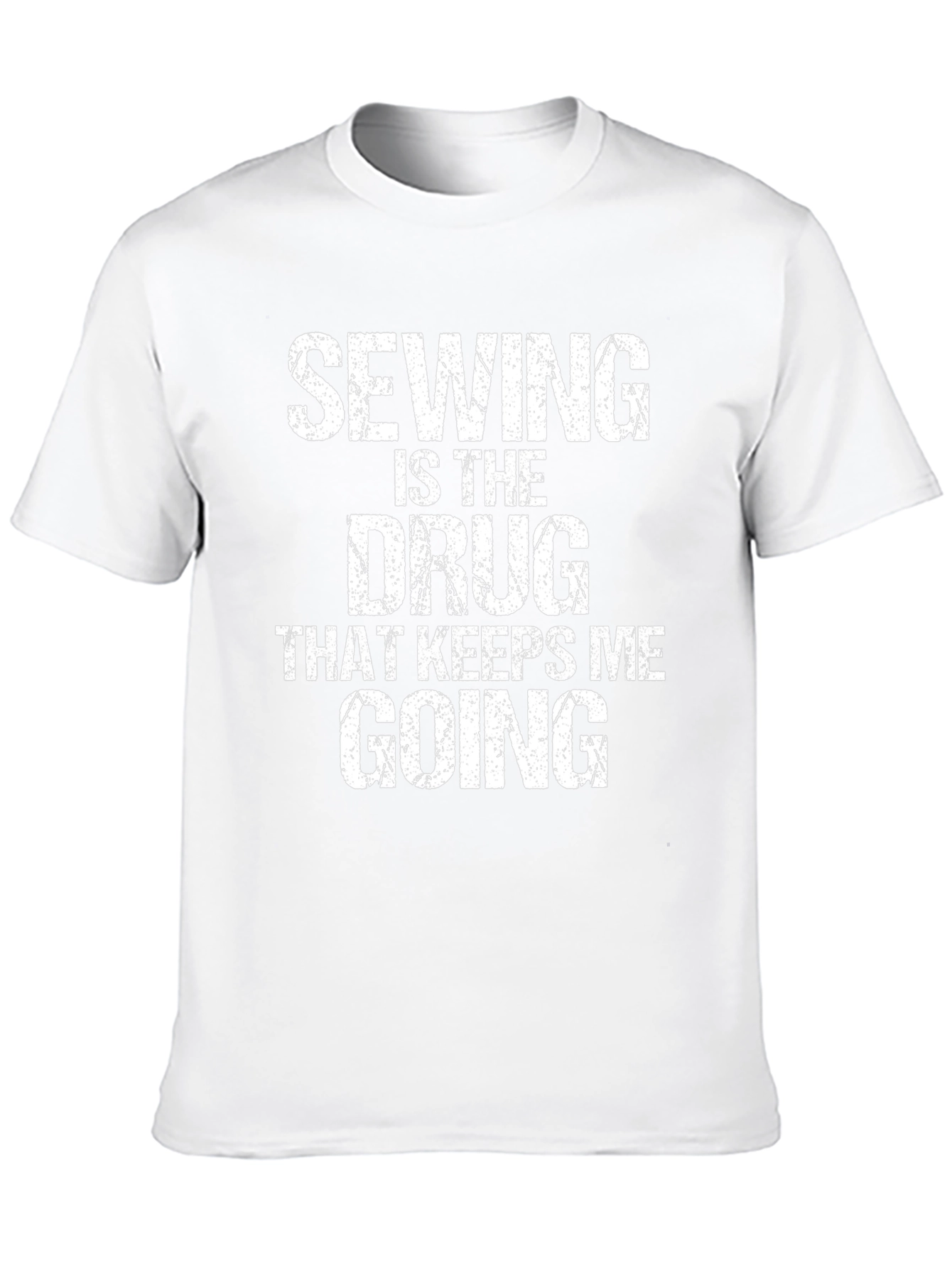 Sewing is the Drug T-Shirt Funny Hobby Craft Gift