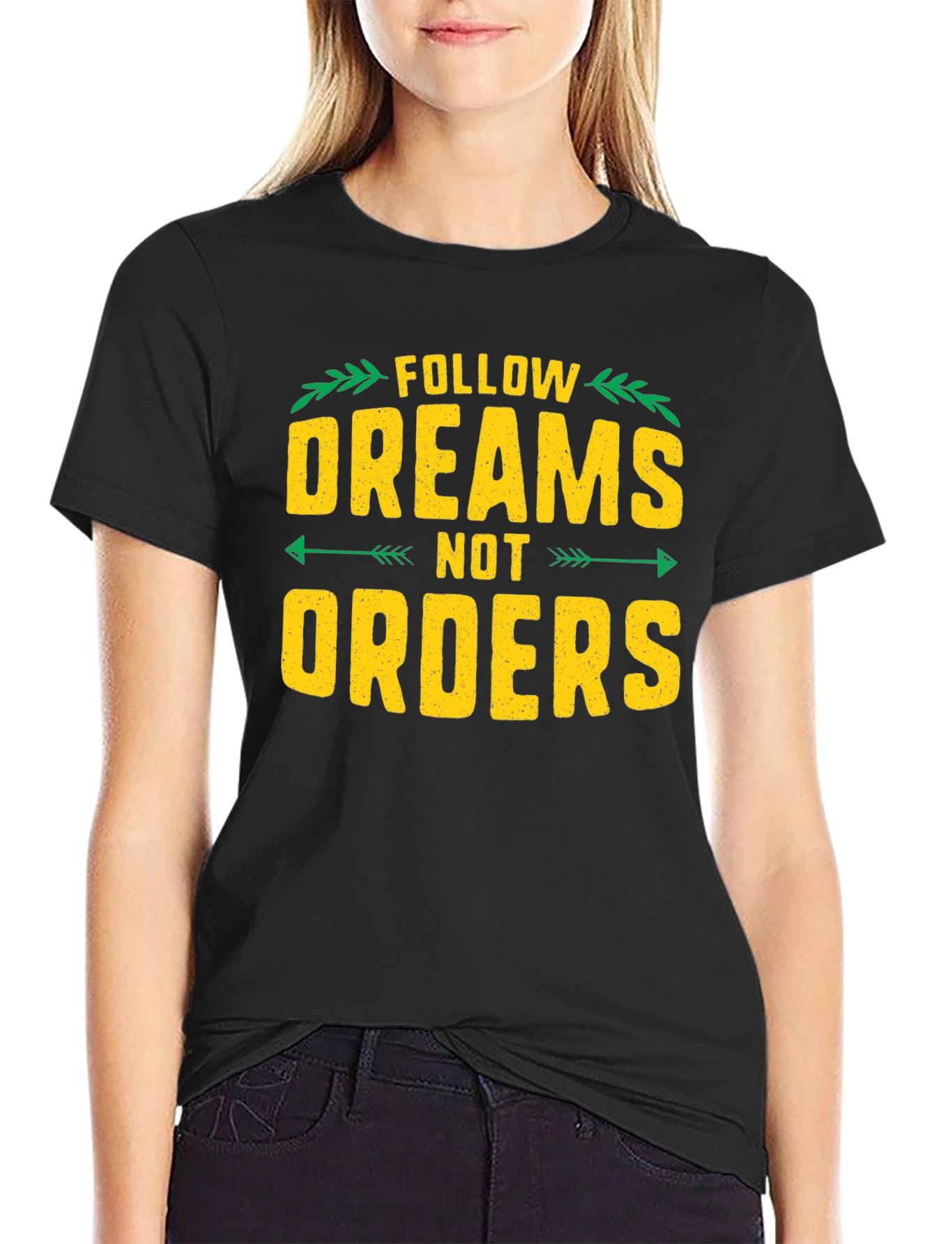 Follow Dreams Not Orders Graphic Tee - Black
