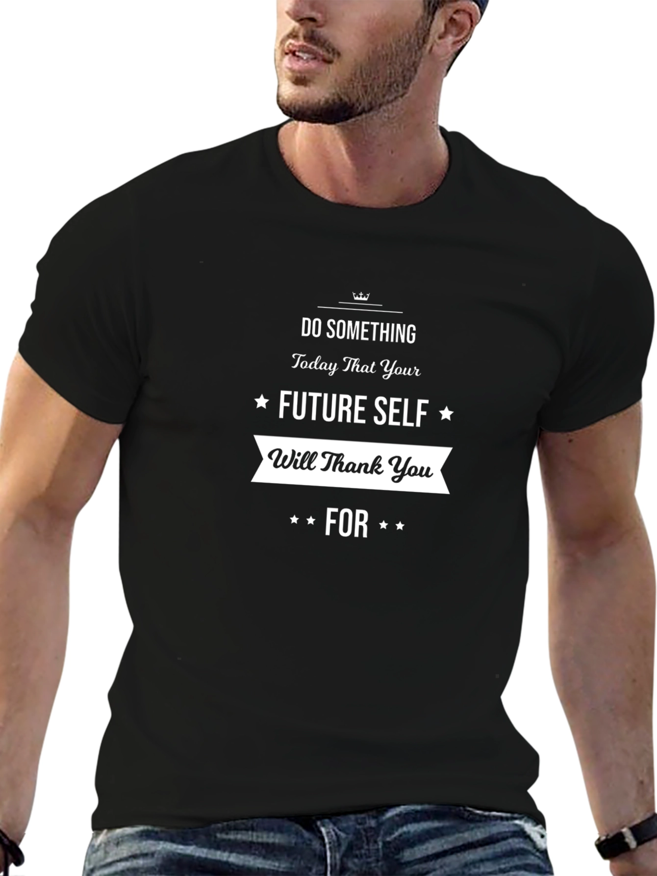 Motivational Black T-Shirt: Thank Your Future Self