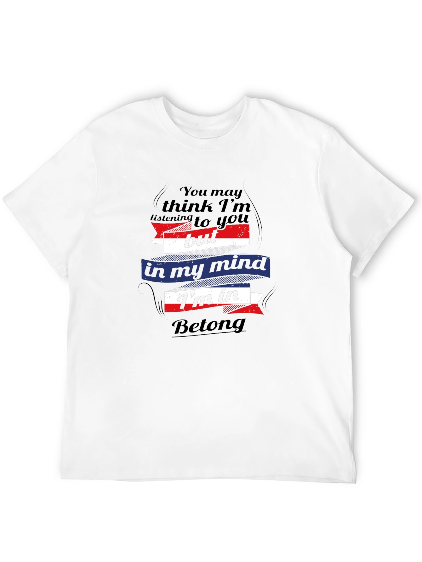 Betong Mind T-Shirt - Hilarious Slogan Tee