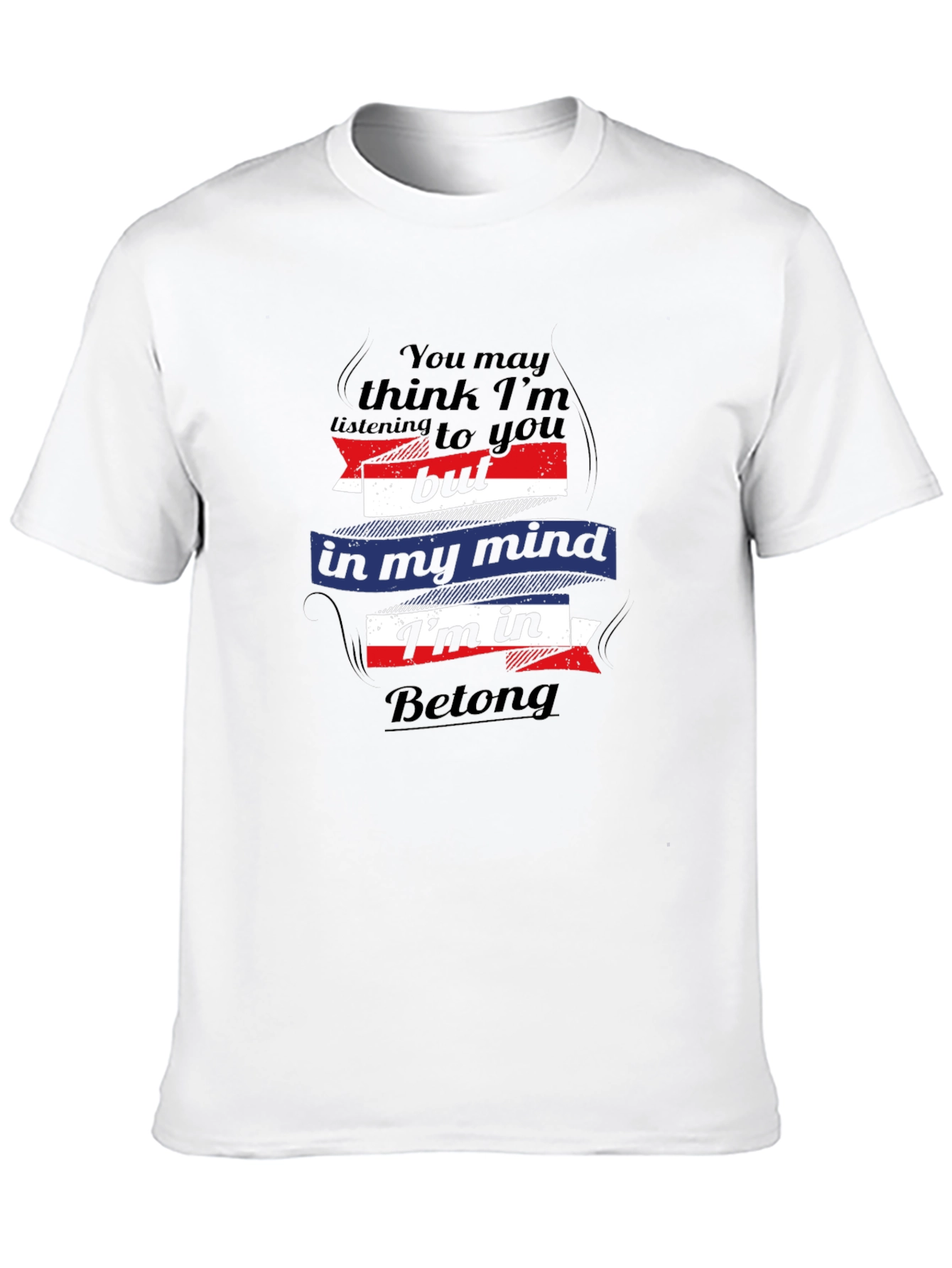Betong Mind T-Shirt - Hilarious Slogan Tee