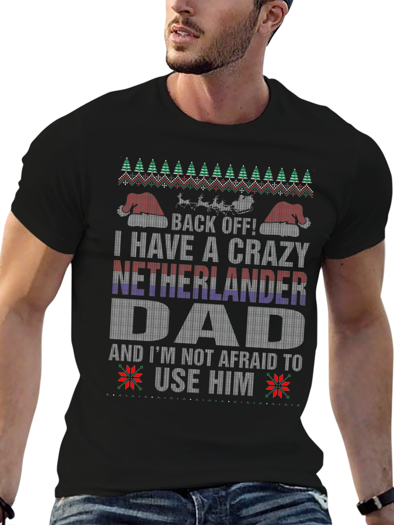 Crazy Netherlander Dad Ugly Christmas T-Shirt