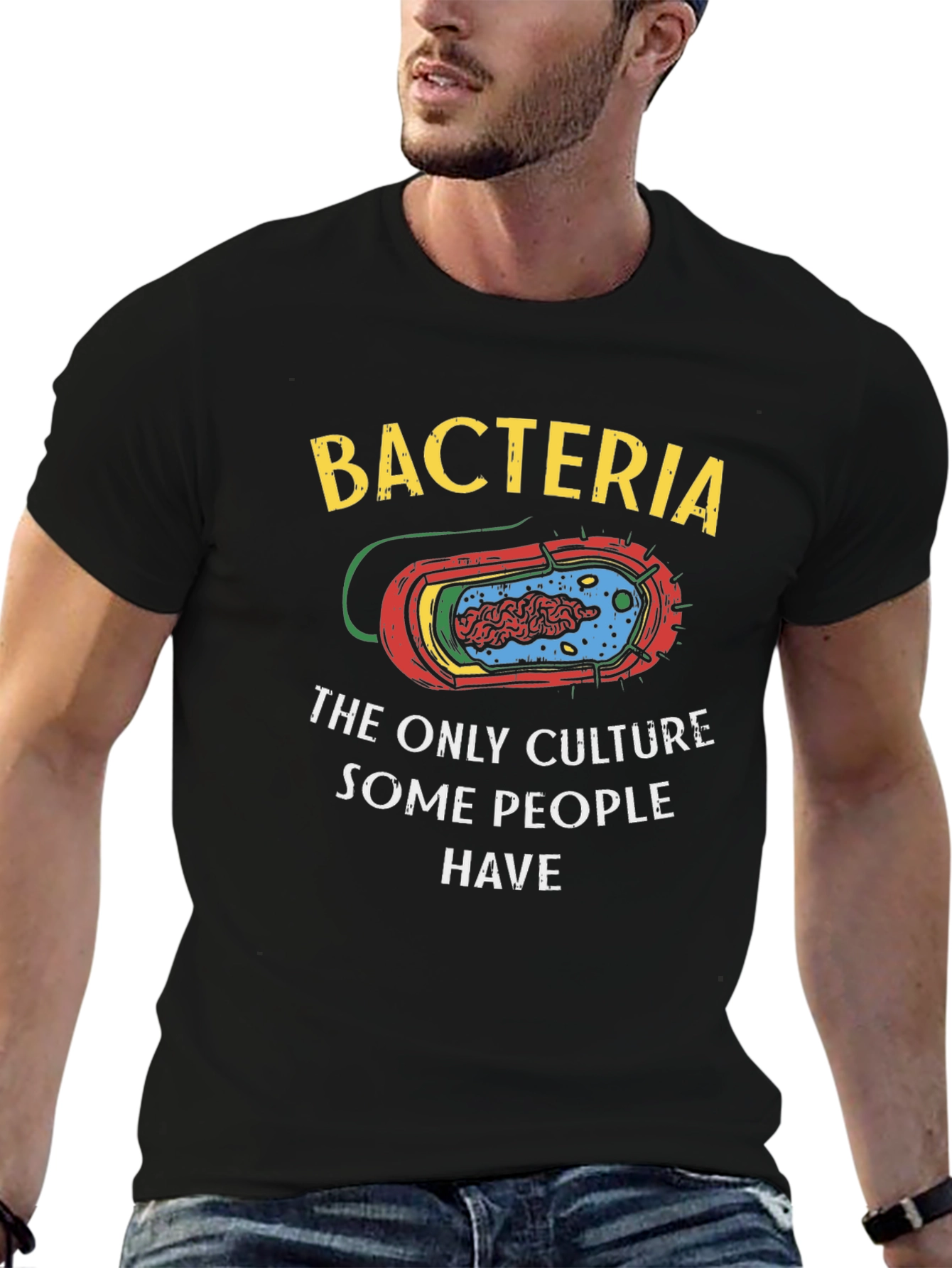 Bacteria Culture Humor T-Shirt