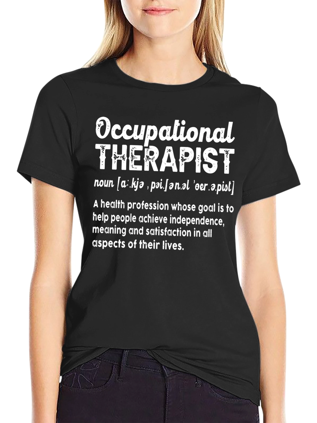 Occupational Therapist Definition T-Shirt