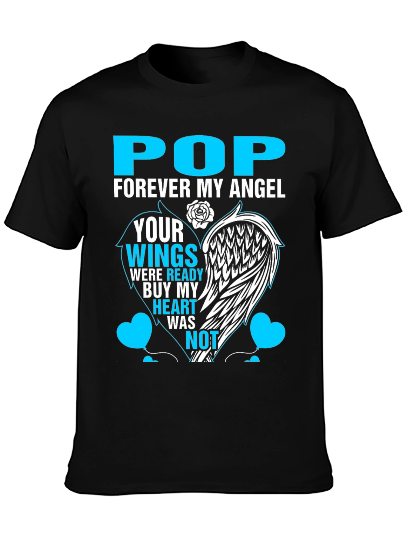 Pop Forever My Angel T-Shirt Remembrance
