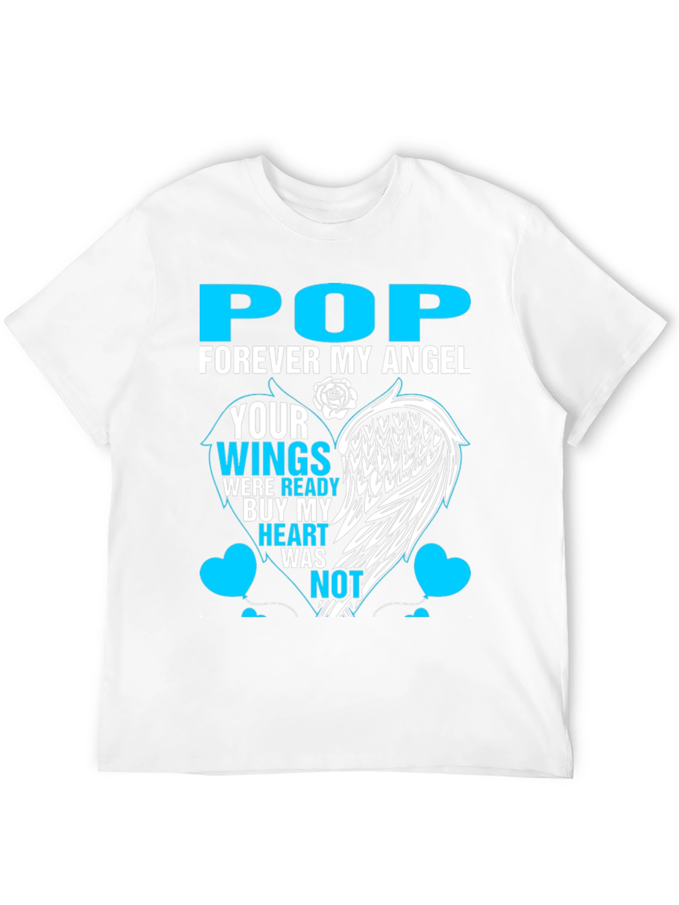 Pop Forever My Angel T-Shirt Remembrance
