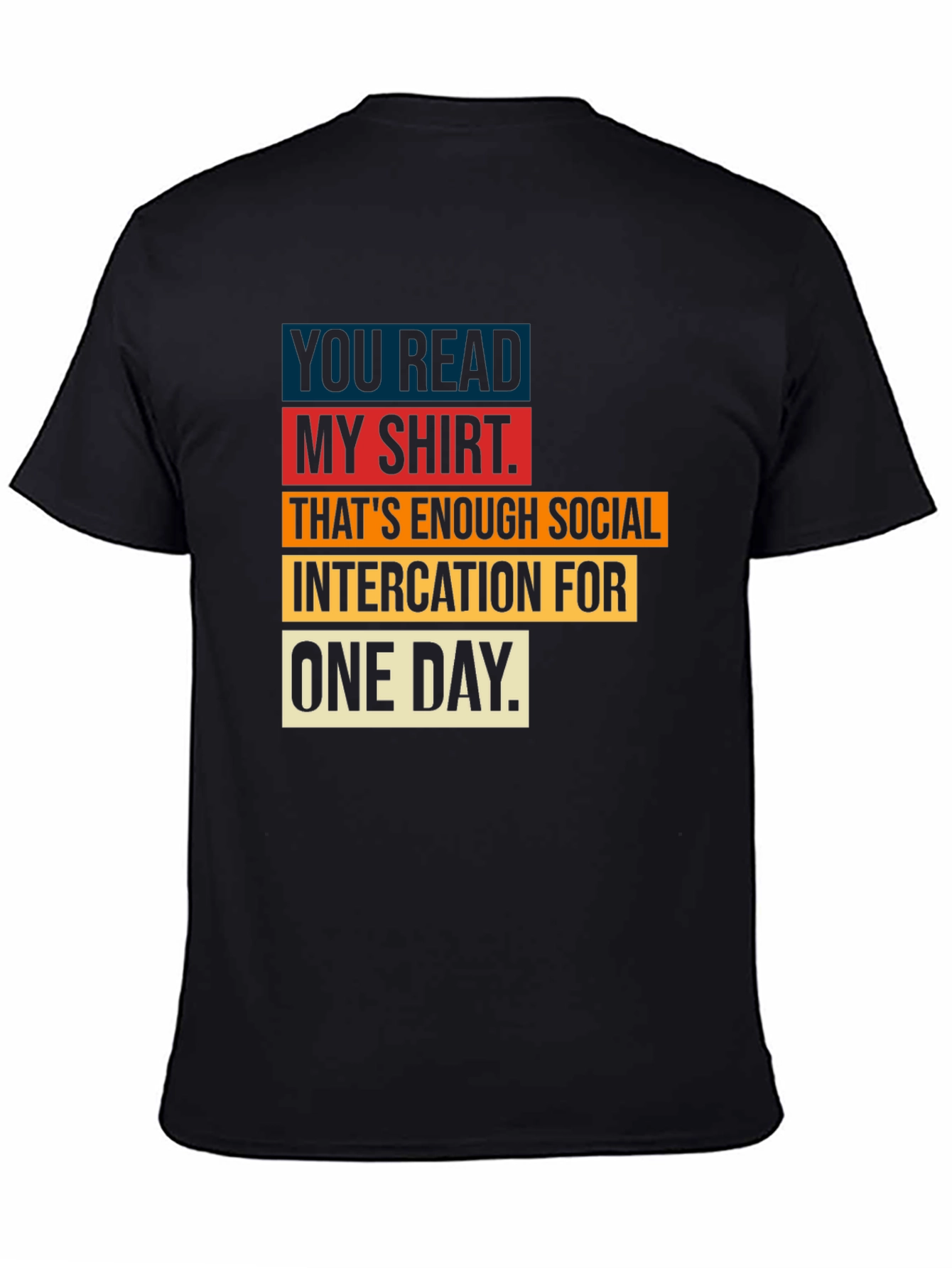 Humorous Social Intercation T-Shirt