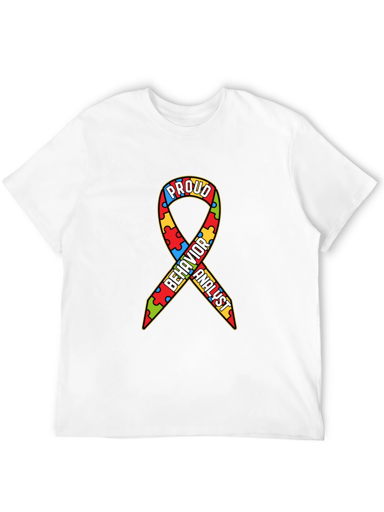 Proud Behavior Analyst Autism Awareness Ribbon T-Shirt
