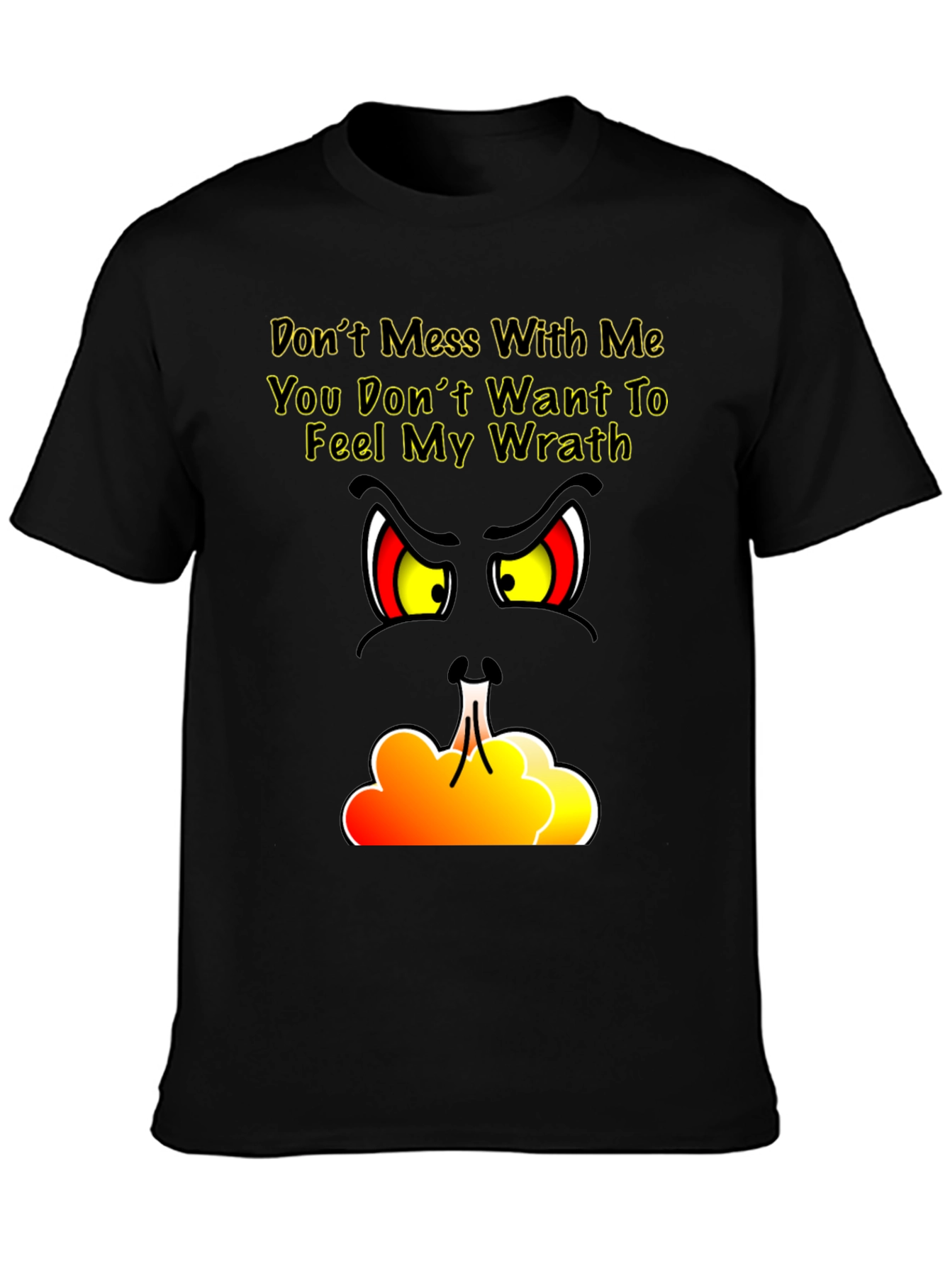 Dont Mess With Me T-Shirt - Angry Grinch