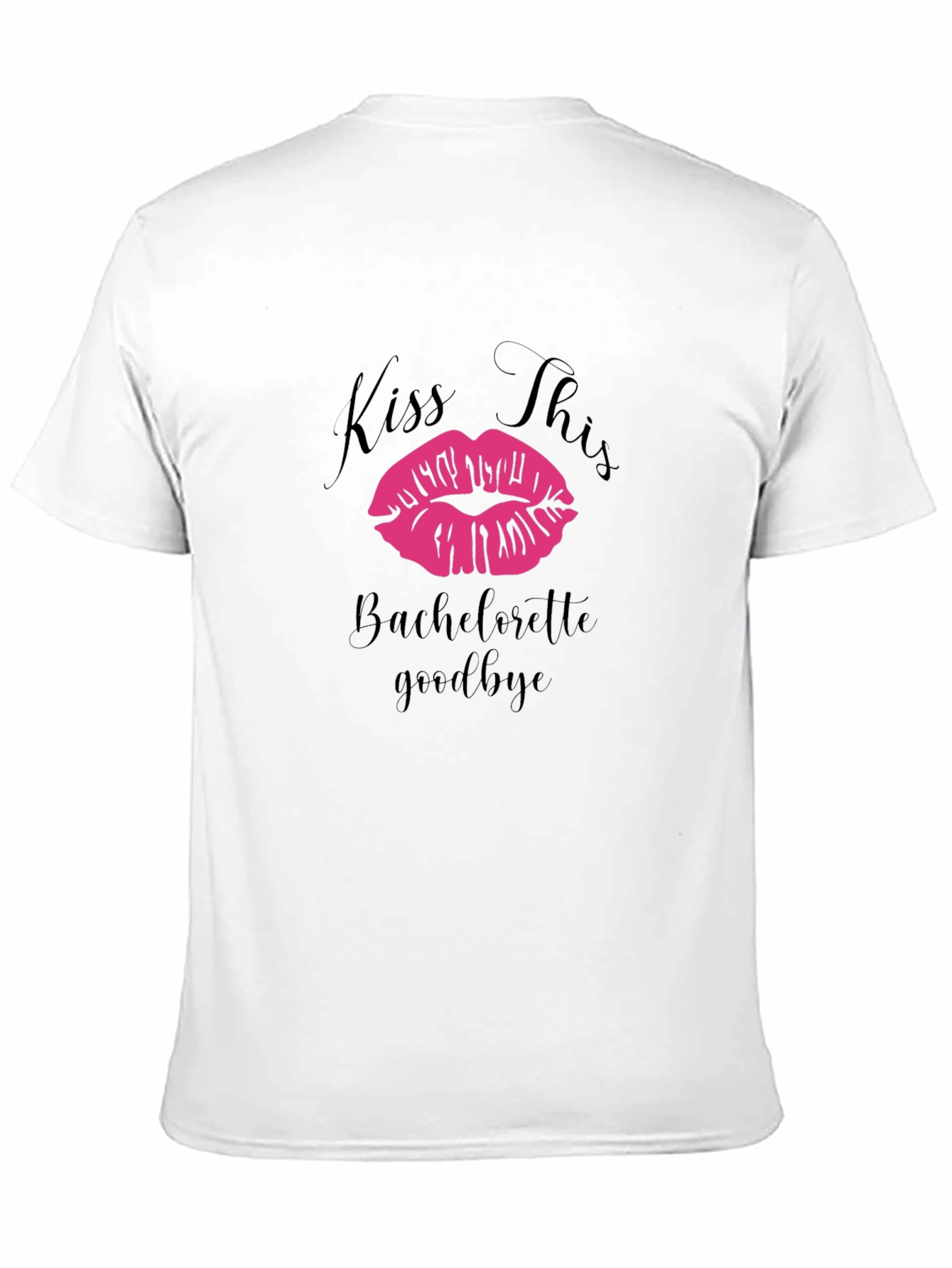 Bachelorette Kiss This Goodbye T-Shirt