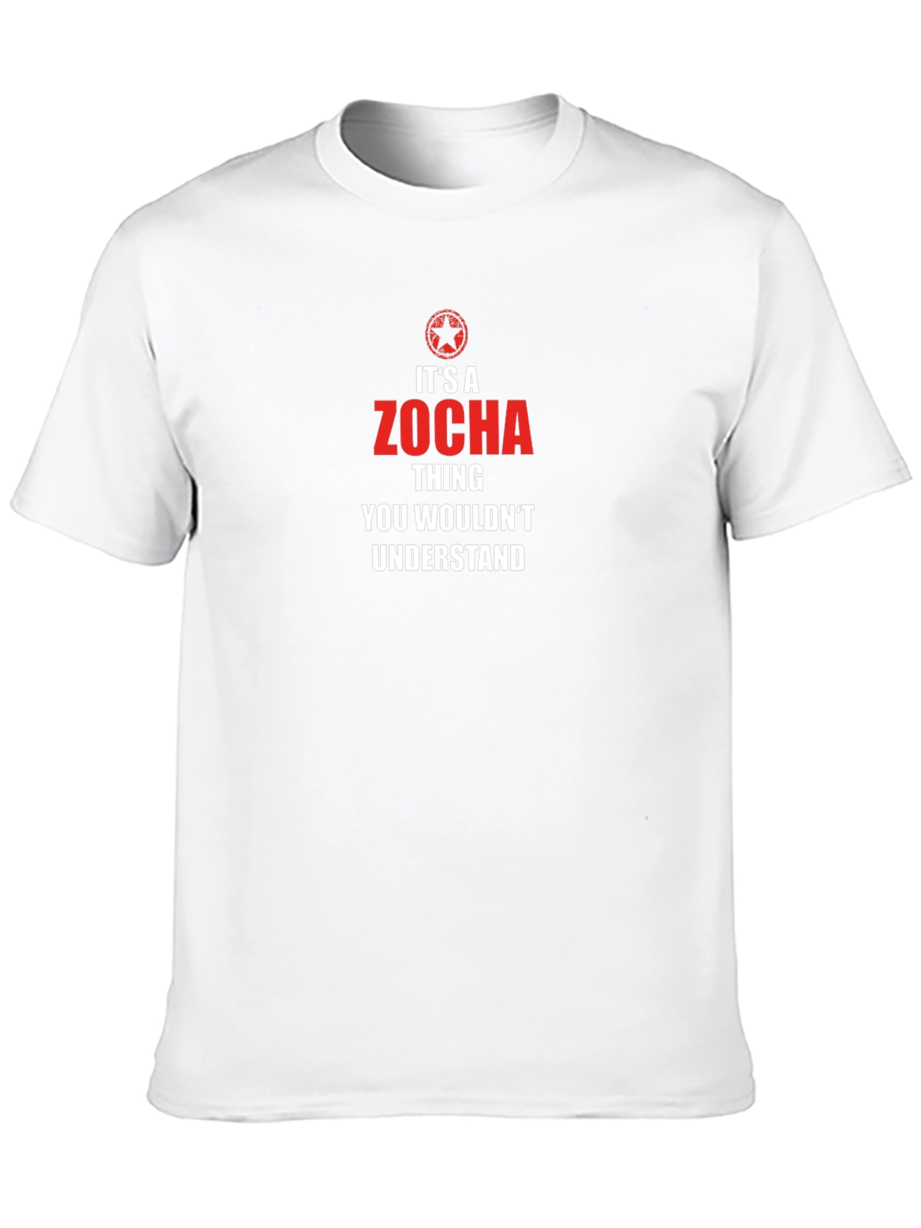 Its a Zocha Thing T-Shirt - You Wouldnt Understand