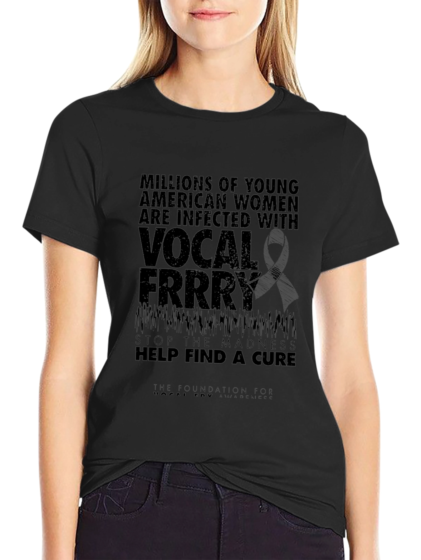 Vocal Fry Awareness Tee - Stop the Madness