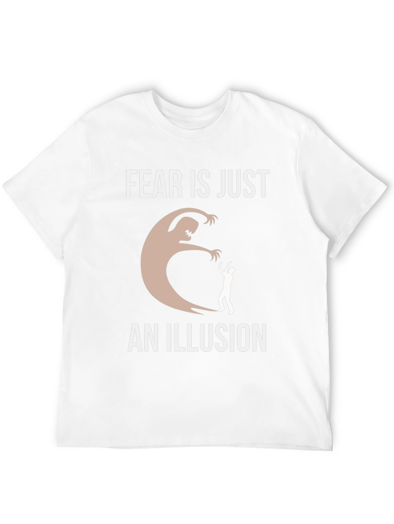 Fear Is Just An Illusion Graphic T-Shirt