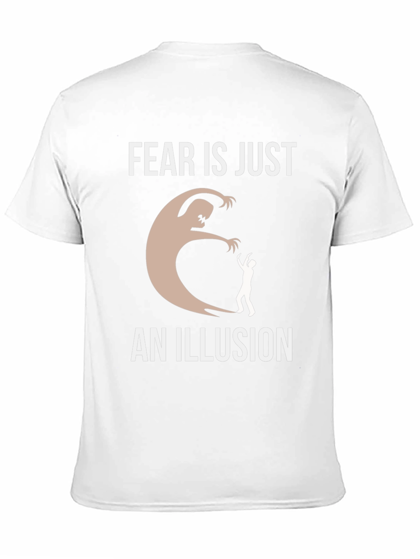 Fear Is Just An Illusion Graphic T-Shirt