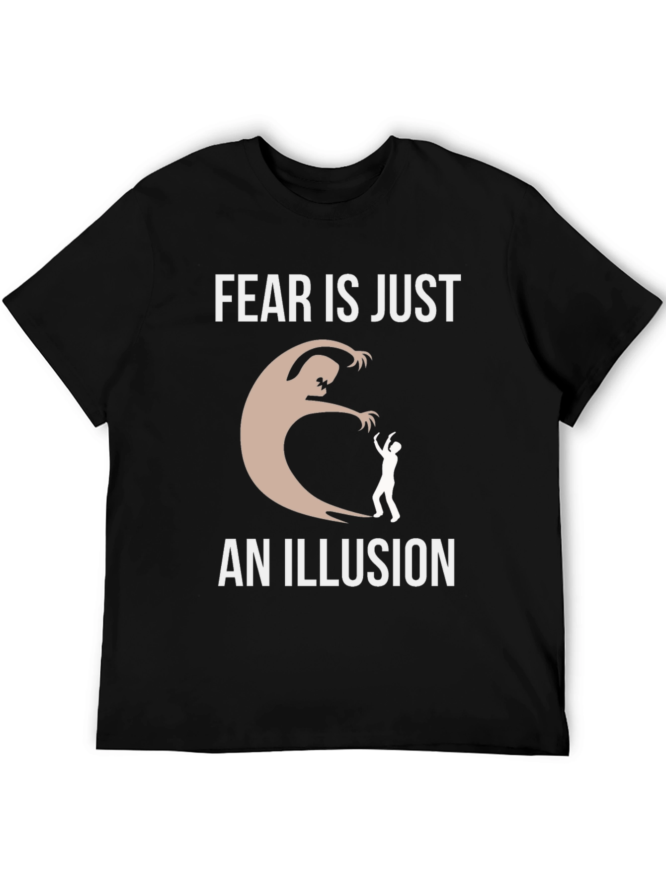 Fear Is Just An Illusion Graphic T-Shirt