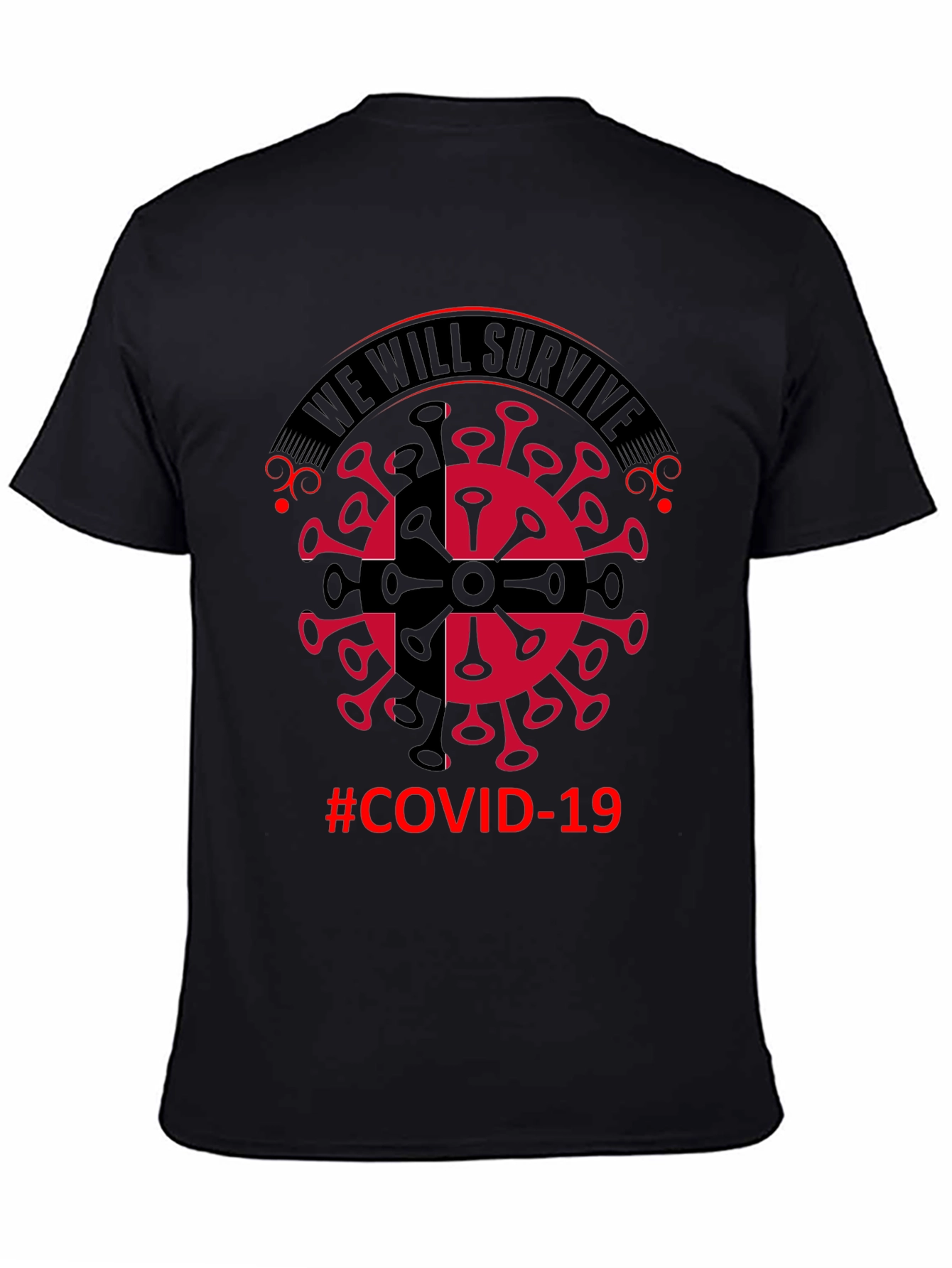 We Will Survive COVID-19 Graphic T-Shirt