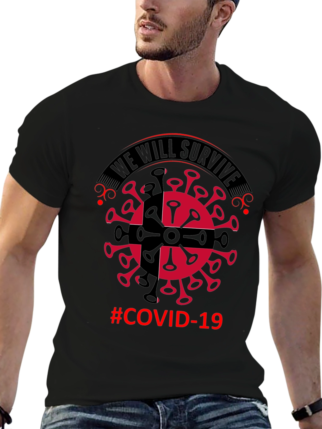 We Will Survive COVID-19 Graphic T-Shirt