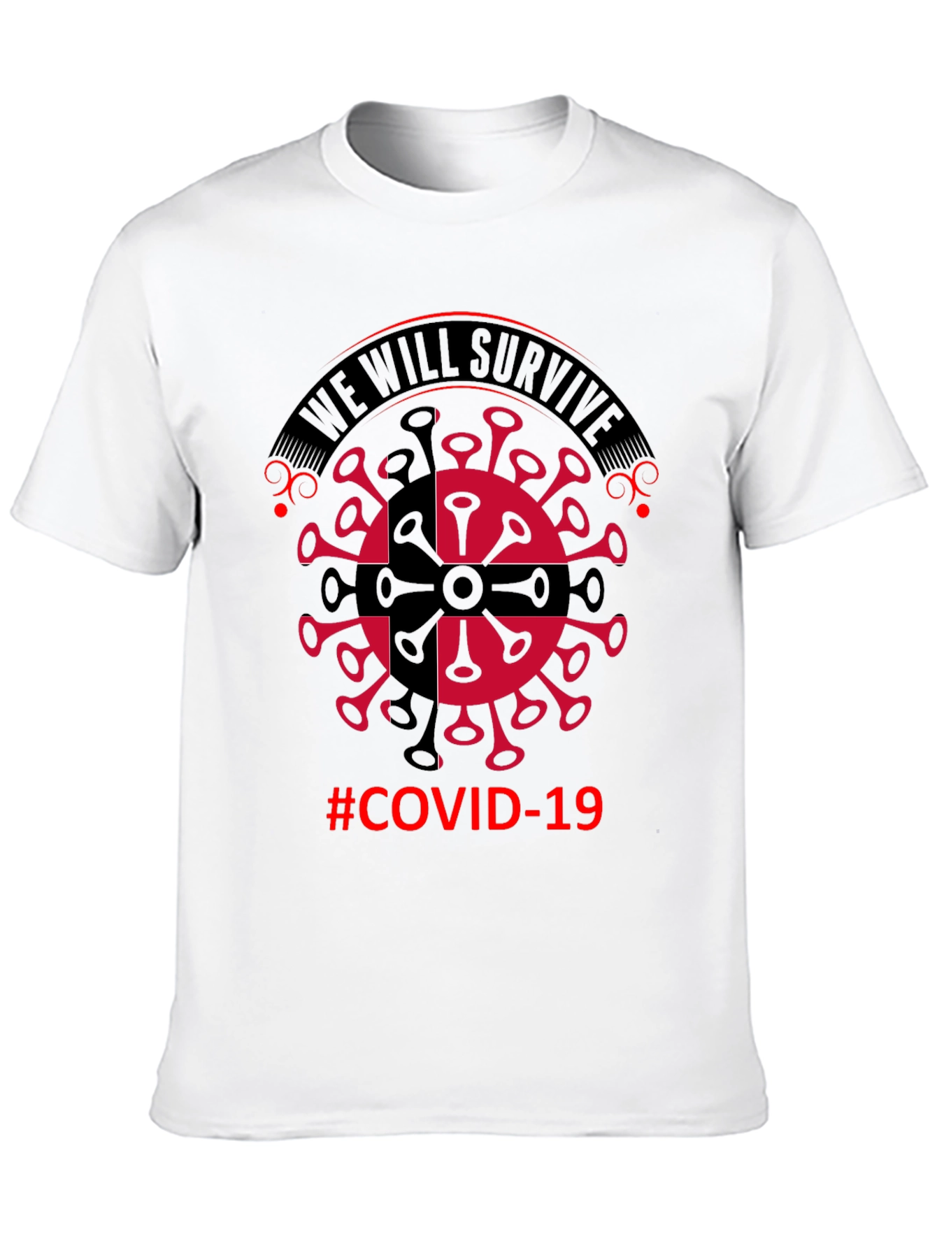 We Will Survive COVID-19 Graphic T-Shirt