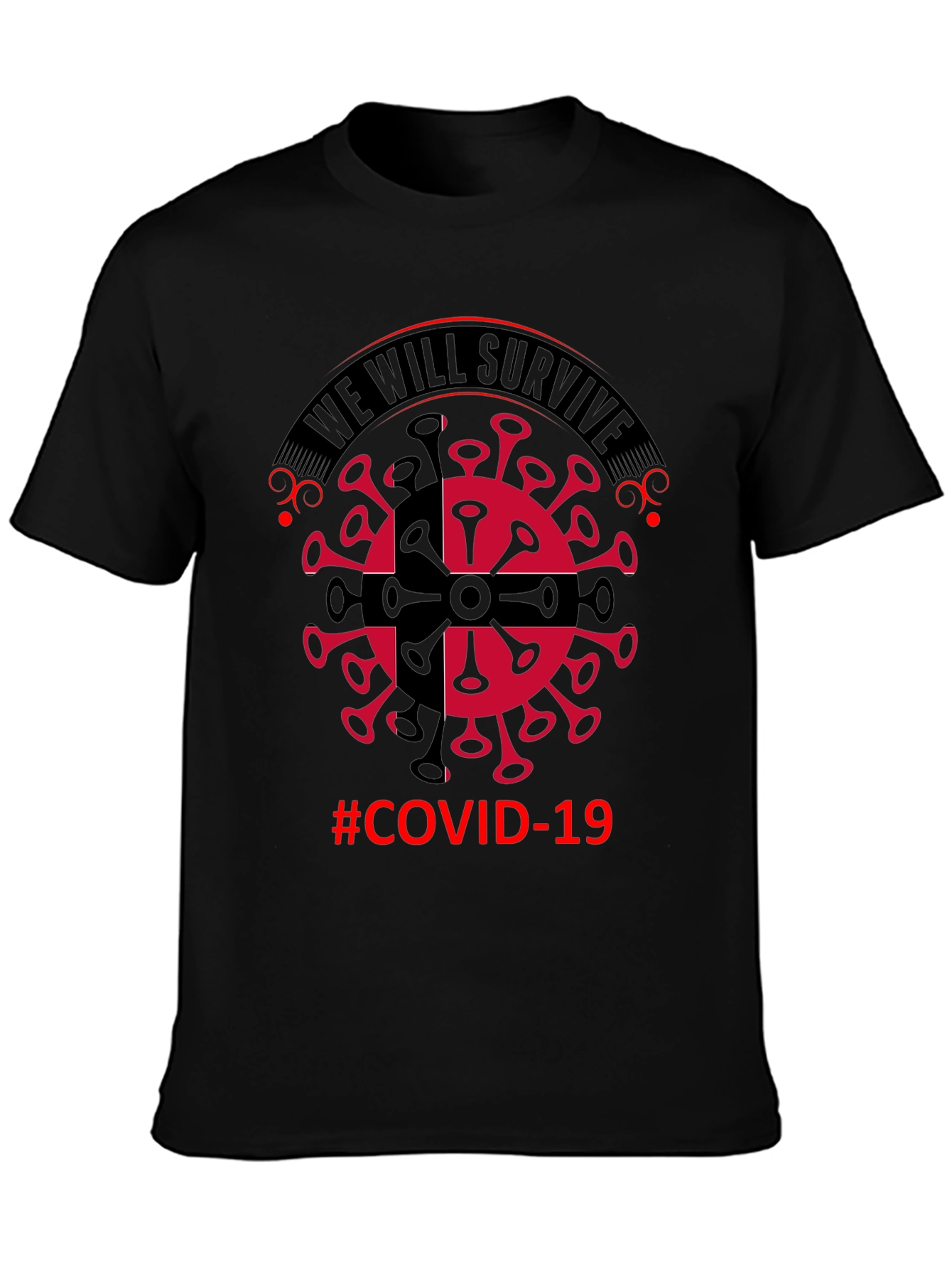 We Will Survive COVID-19 Graphic T-Shirt