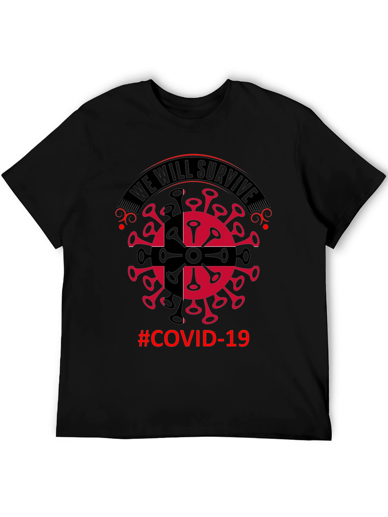We Will Survive COVID-19 Graphic T-Shirt
