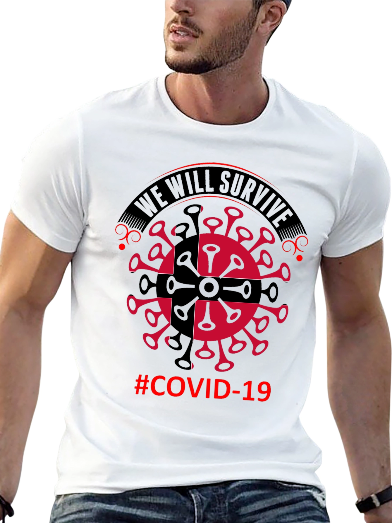 We Will Survive COVID-19 Graphic T-Shirt