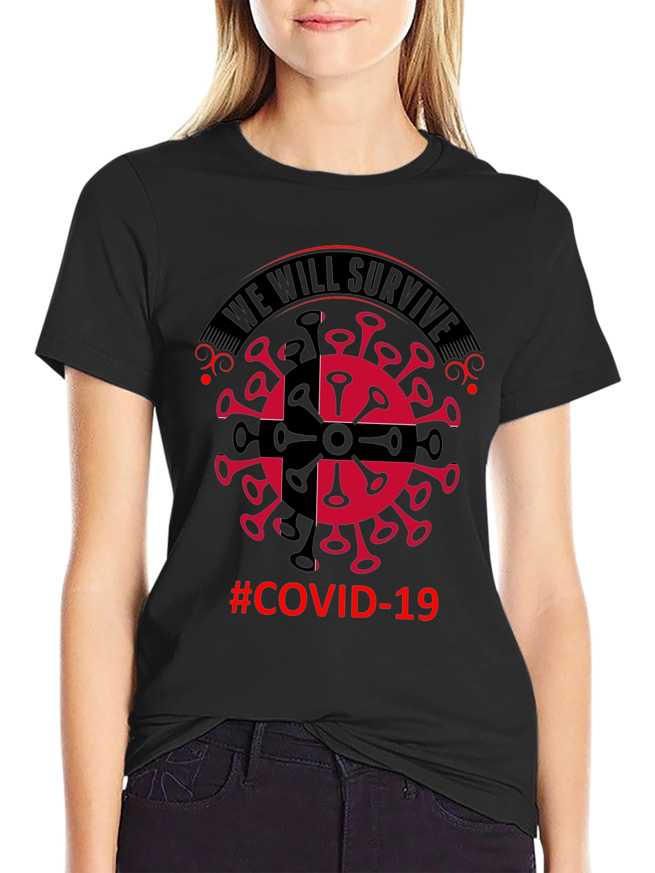 We Will Survive COVID-19 Graphic T-Shirt