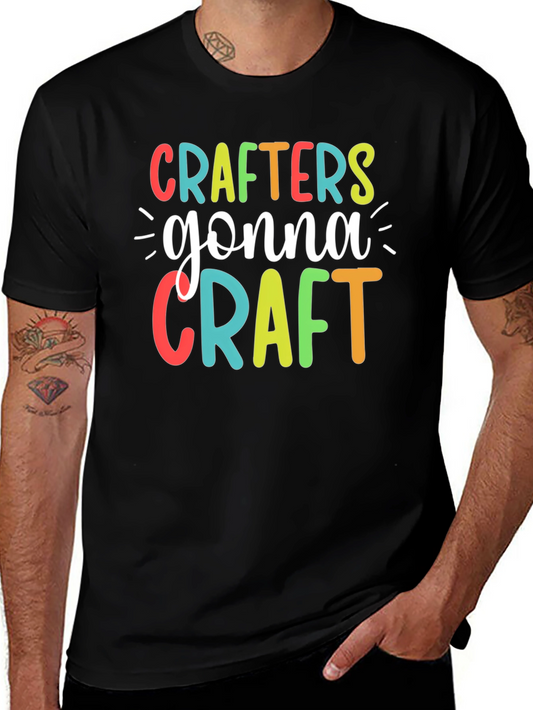 Crafters Gonna Craft T-Shirt Black Tee